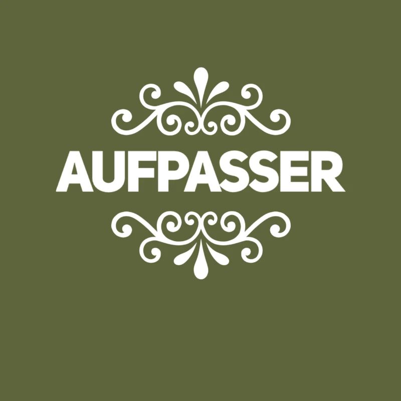 vor dir steht ein Aufpasser