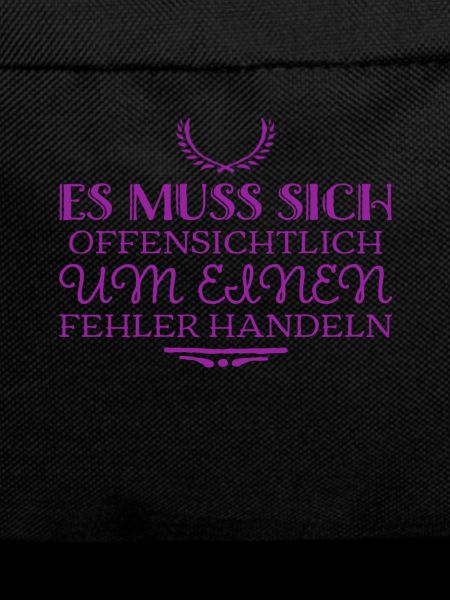 das ist ein Fehler