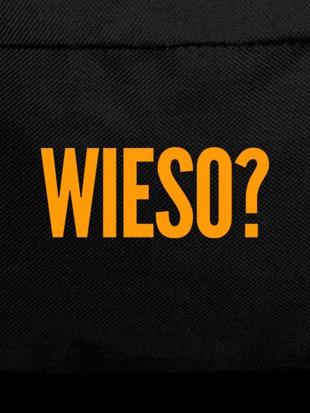 weshalb?