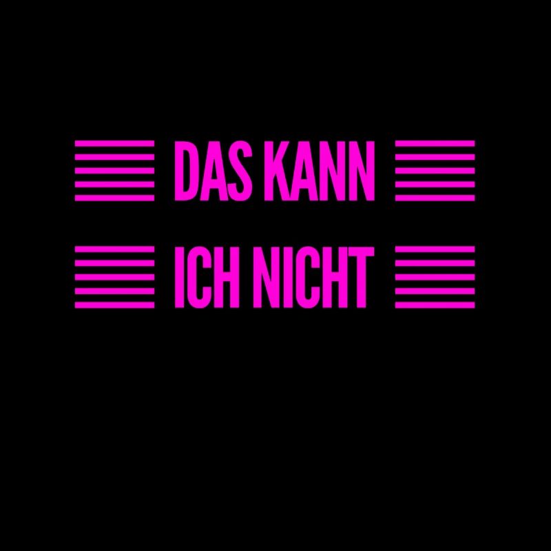ich kann das nicht