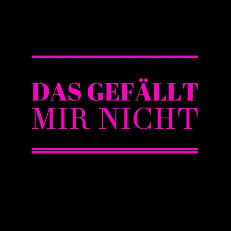 das mag ich nicht