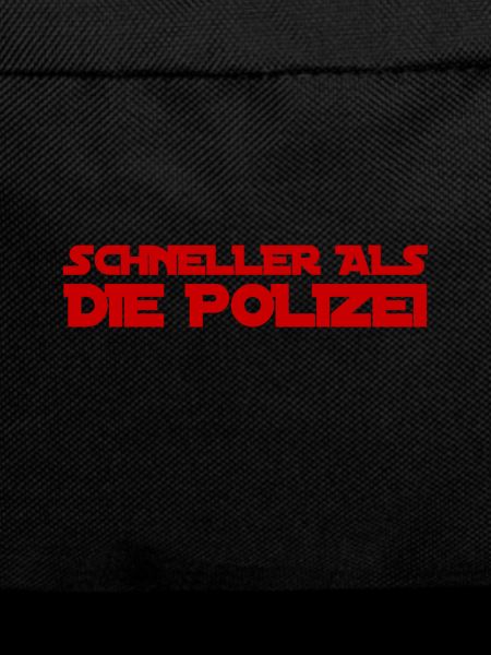 schneller als die Polizei