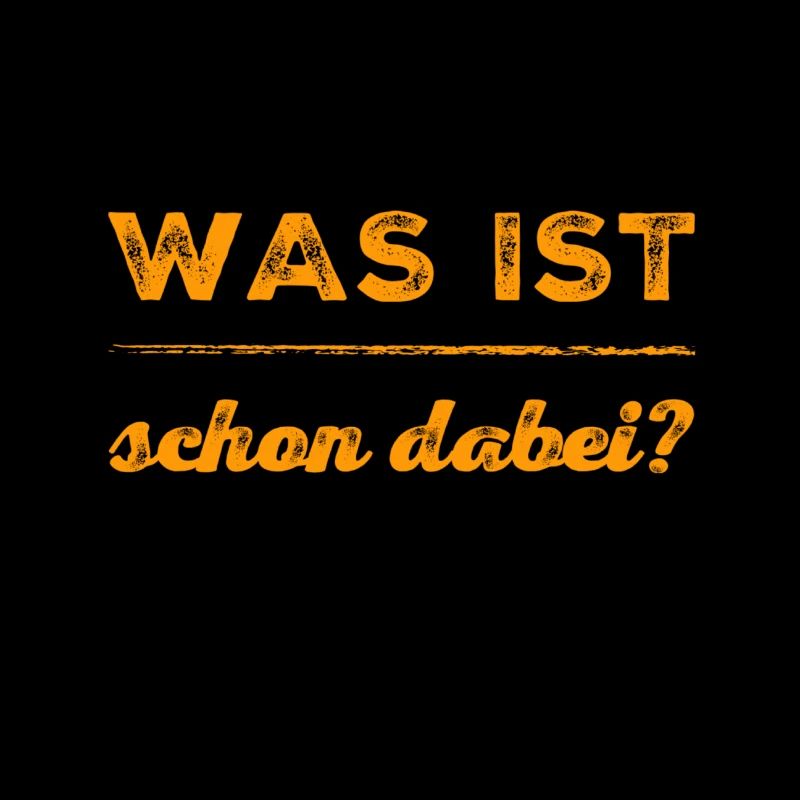 ist nichts dabei
