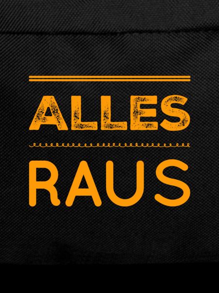 raus mit euch