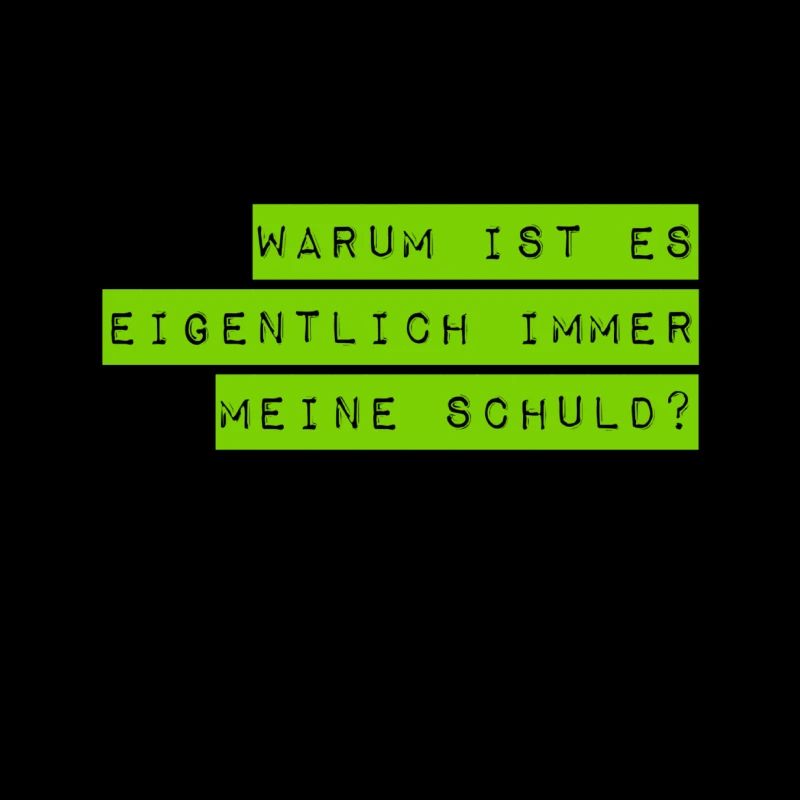 ich bin nicht schuld