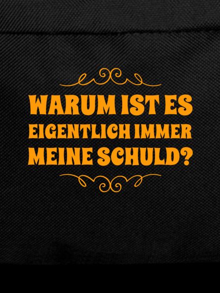 bin ich schuld?