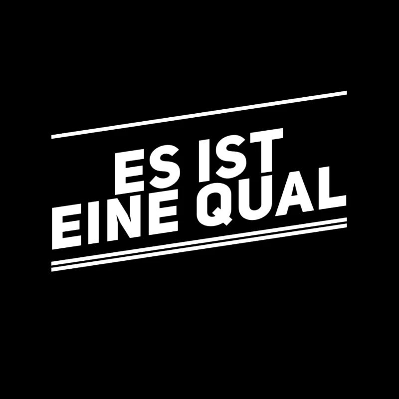 eine Plackerei