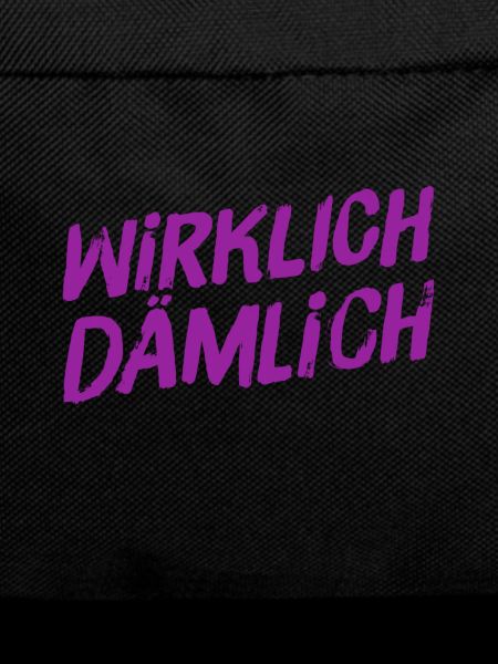 richtig dämlich