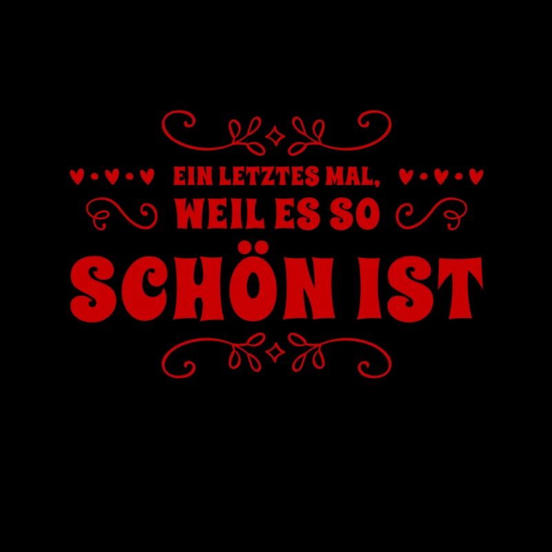 ein letztes mal