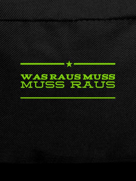 es will jetzt raus