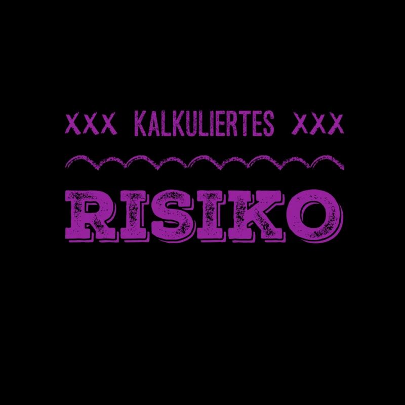 kalkuliertes Risiko geht immer