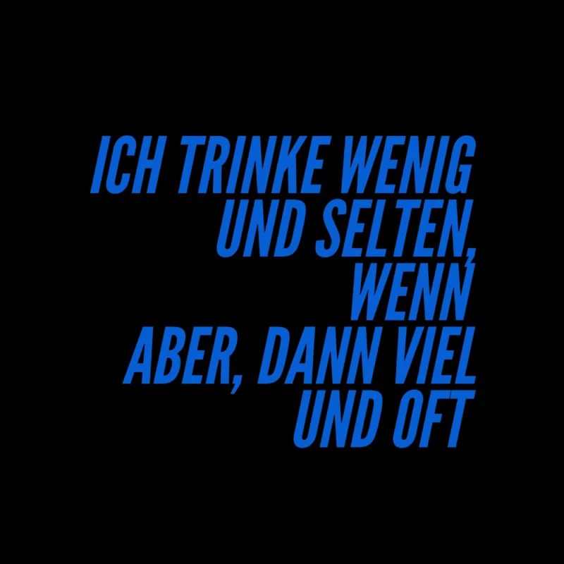 ich trinke nicht viel