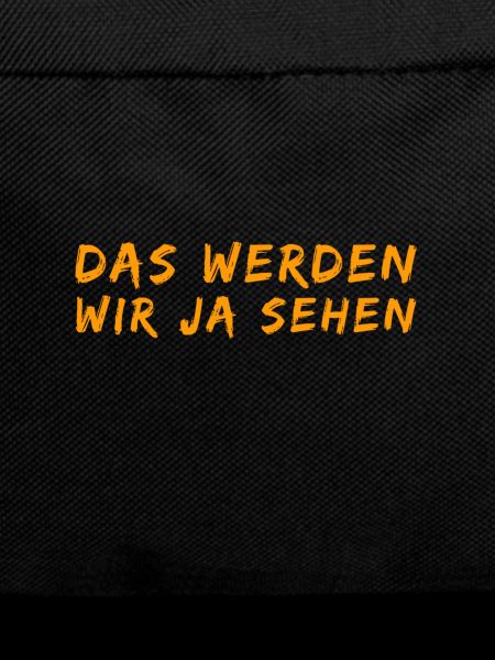 es wird sich zeigen
