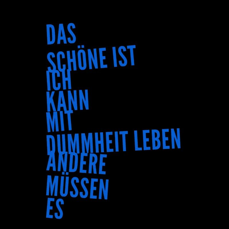 die Dummheit der Menschen