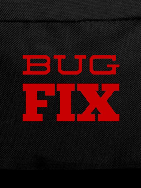 Bugfix is my thing