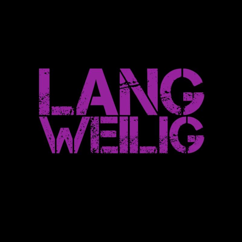 Langweilig