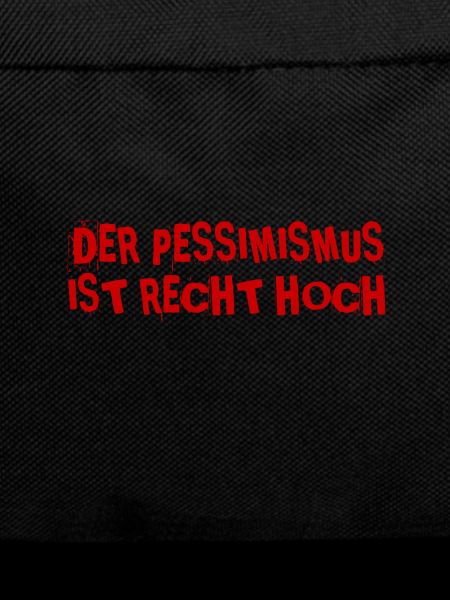 ich bin pessimistisch