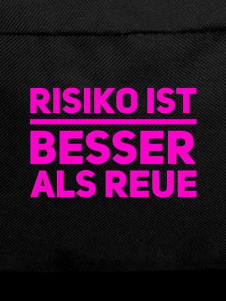 Risk is always possible