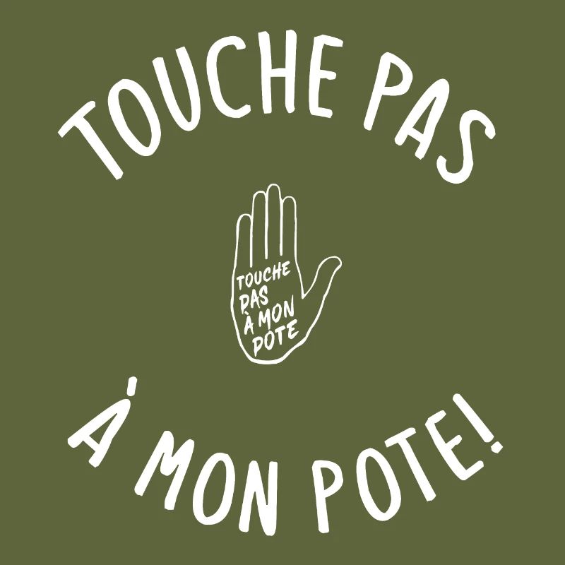 Touche pas à mon pote