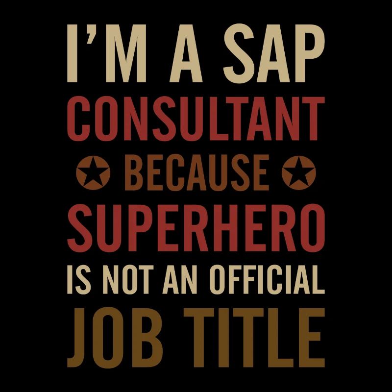 I'm a sap consultant Buchhalter Beruf Geschenk