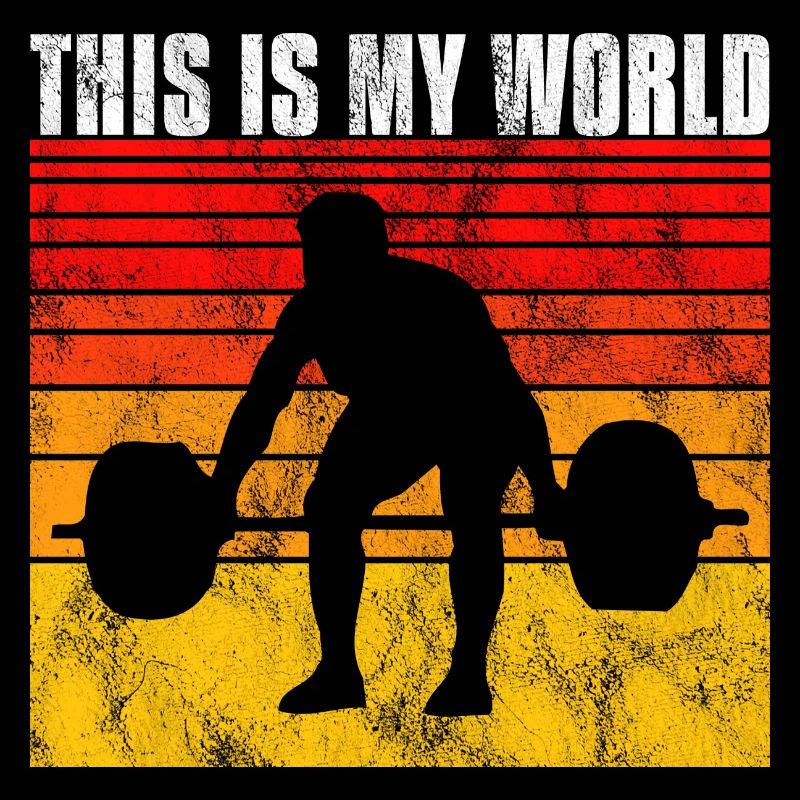 Bodybuilding this is my world Bodybuilder retro