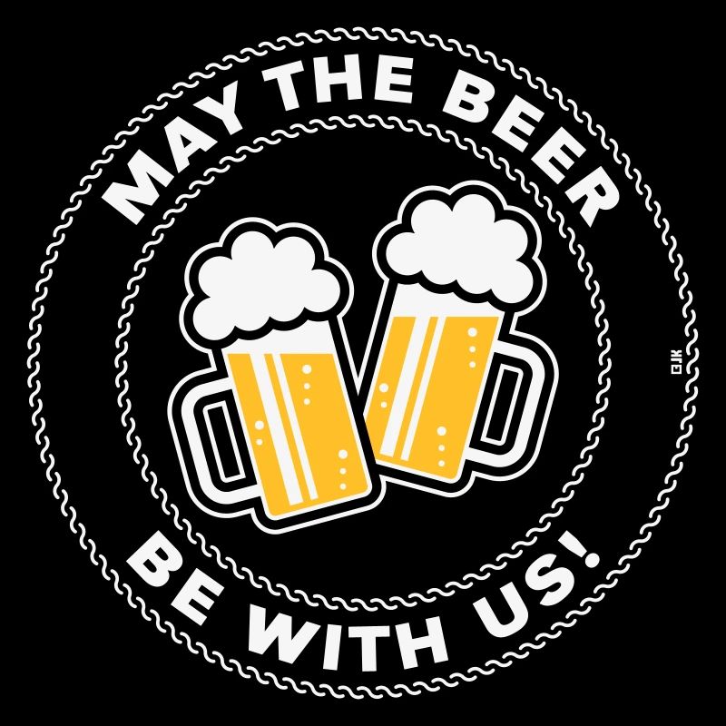 May The Beer Be With Us! (Spruch / 3C / NEG)
