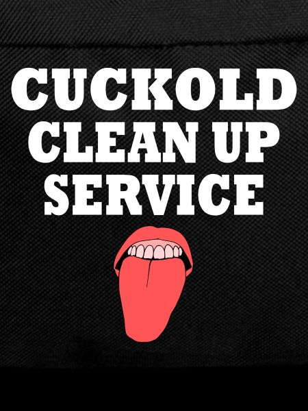 Cuckold cleanup service