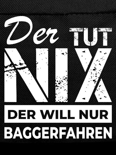 Baggerfahren - Baggerfahrer