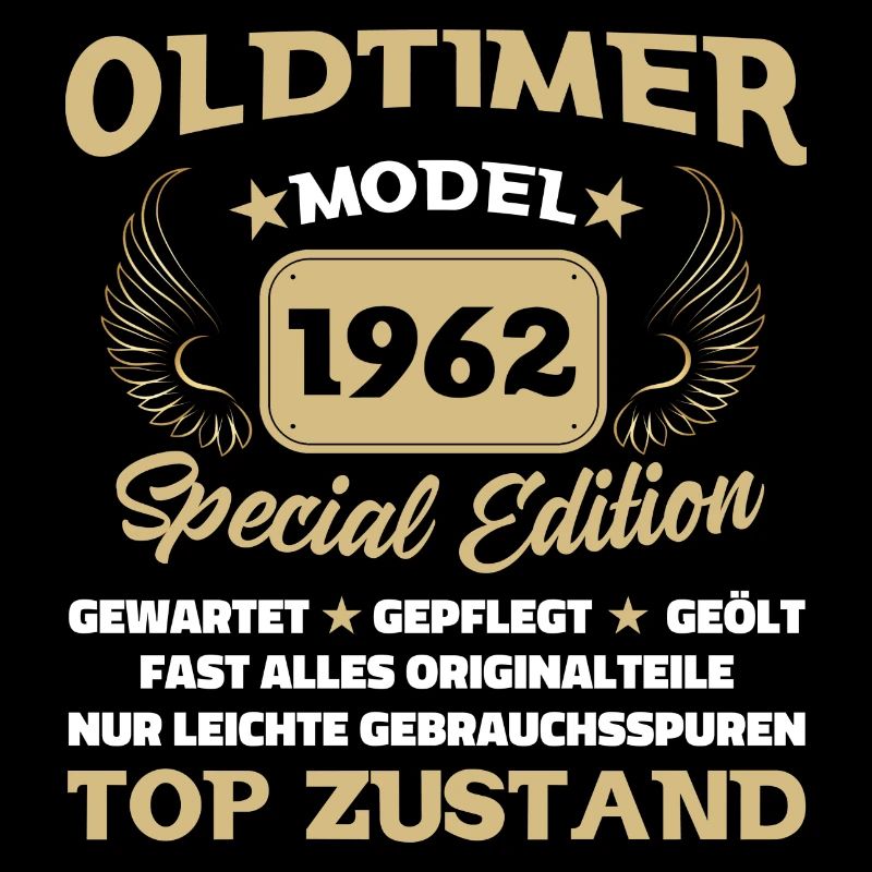 Oldtimer Modell 1962 Geburtstag Lustiger Spruch