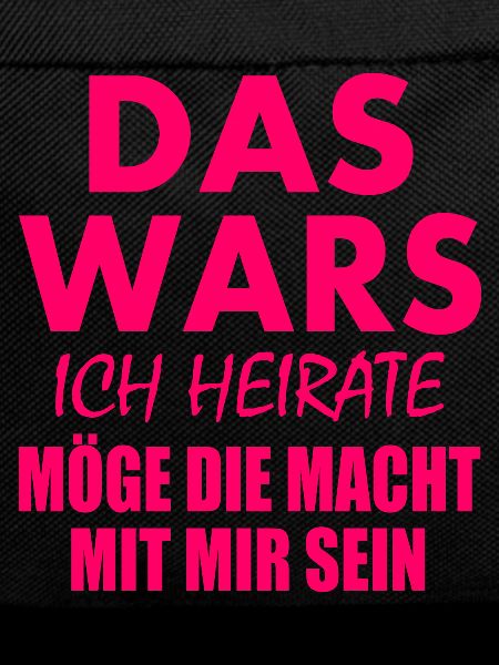 Das wars ich heirate