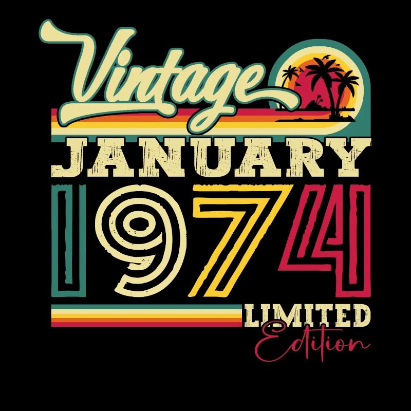 Born 1974 January 49th birthday Gift man