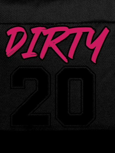 dirty 20