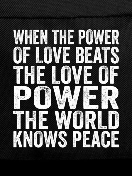 The Power Of Love Brings Peace