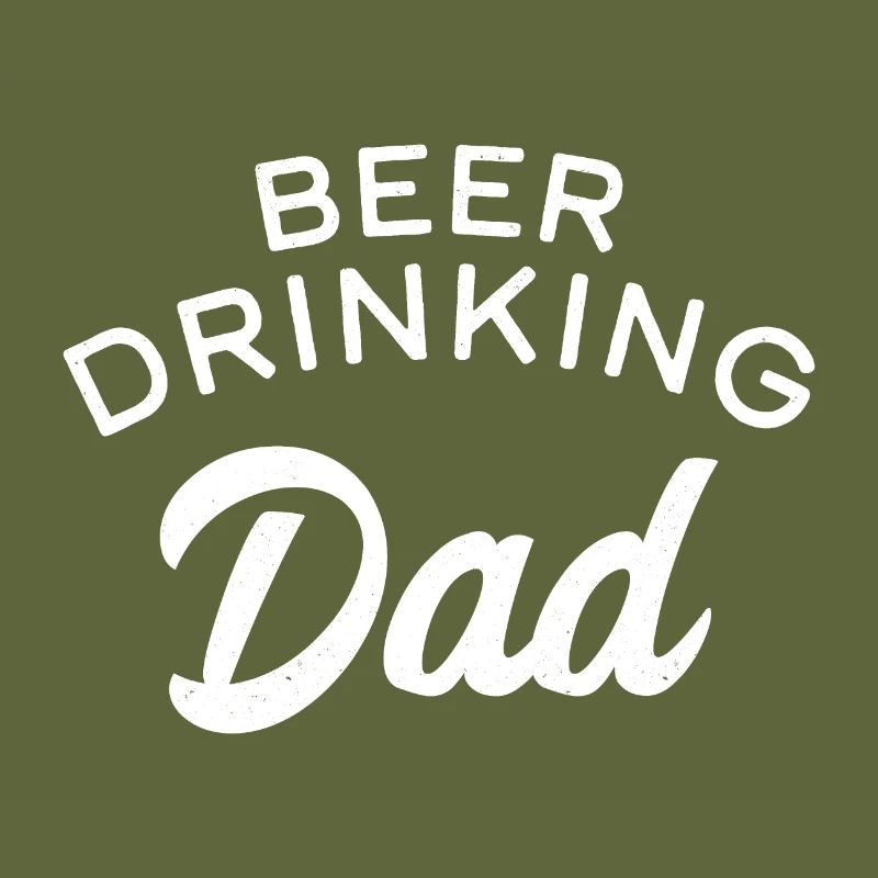 Beer Drinking Dad