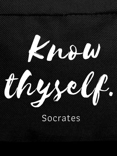 Know thyself Socrates