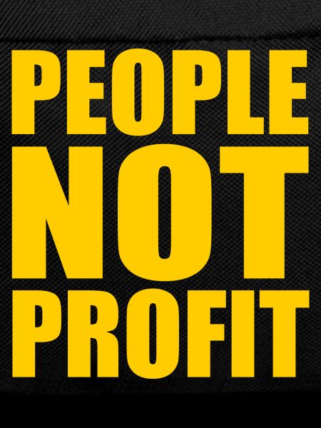 People not profit