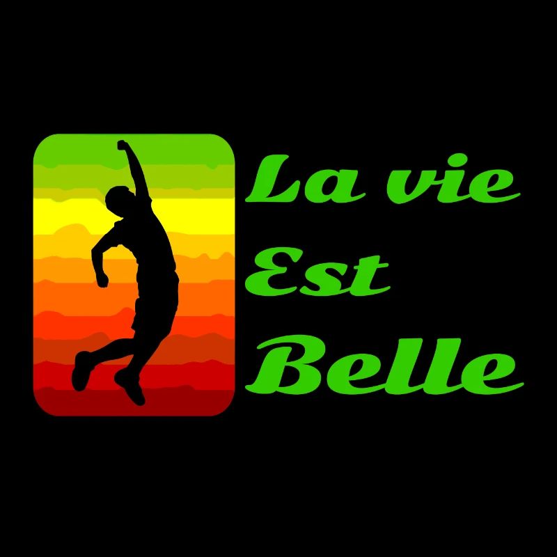 La vie est belle!