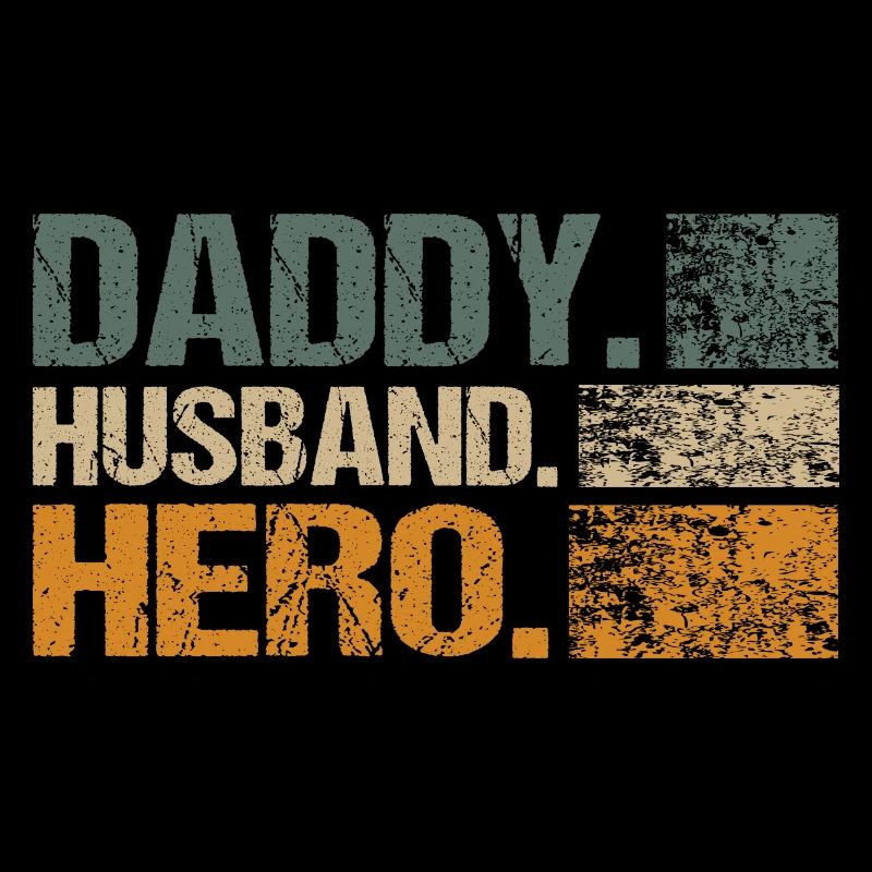 Husband Daddy Hero