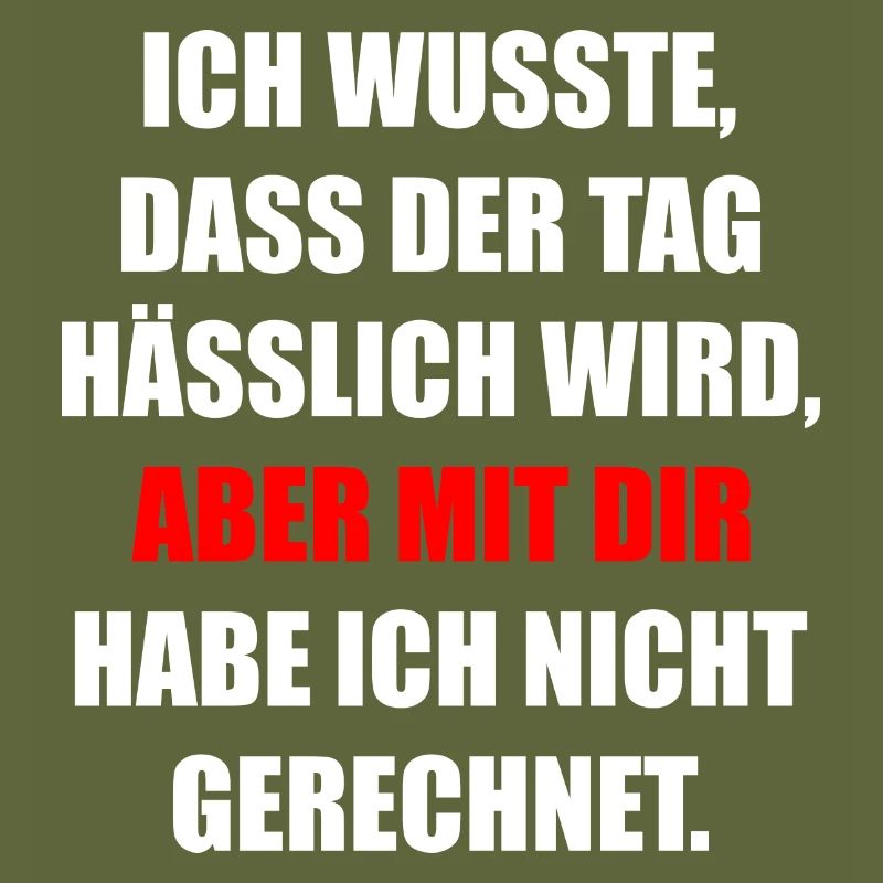 Ich wusste Dass Der Tag Hässlich Wird Fun Geschenk