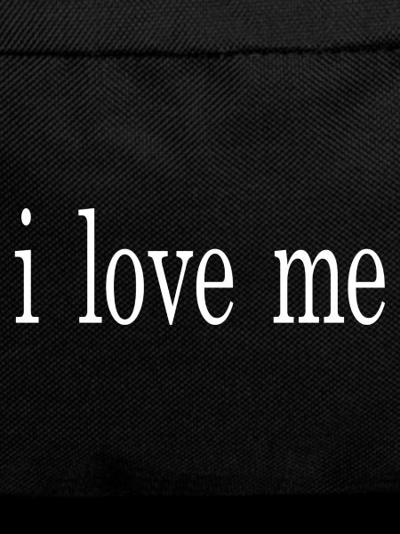 I love me
