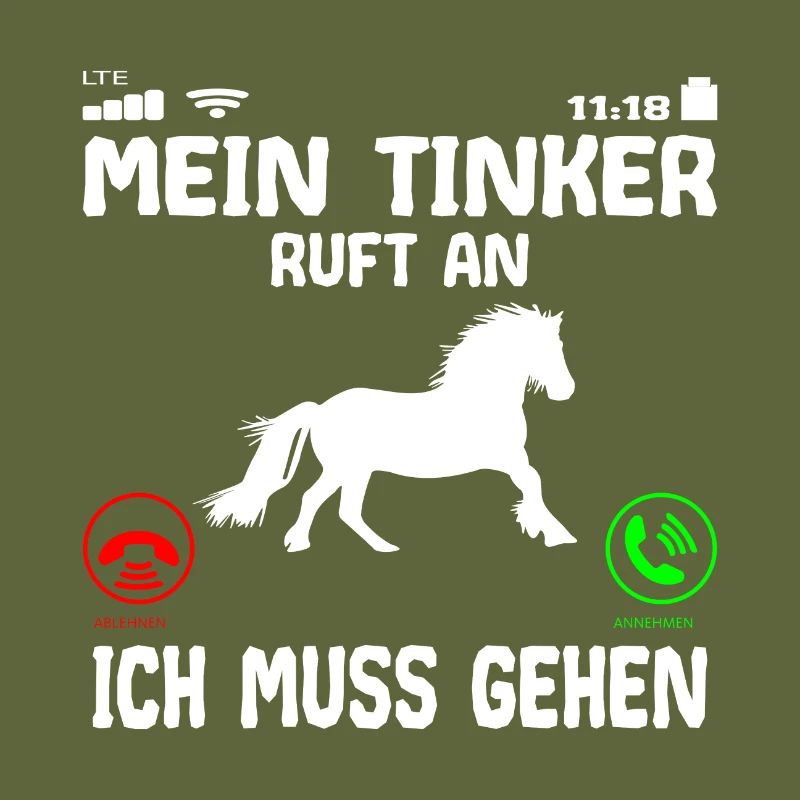 Tinker Pferd ruft an Spruch