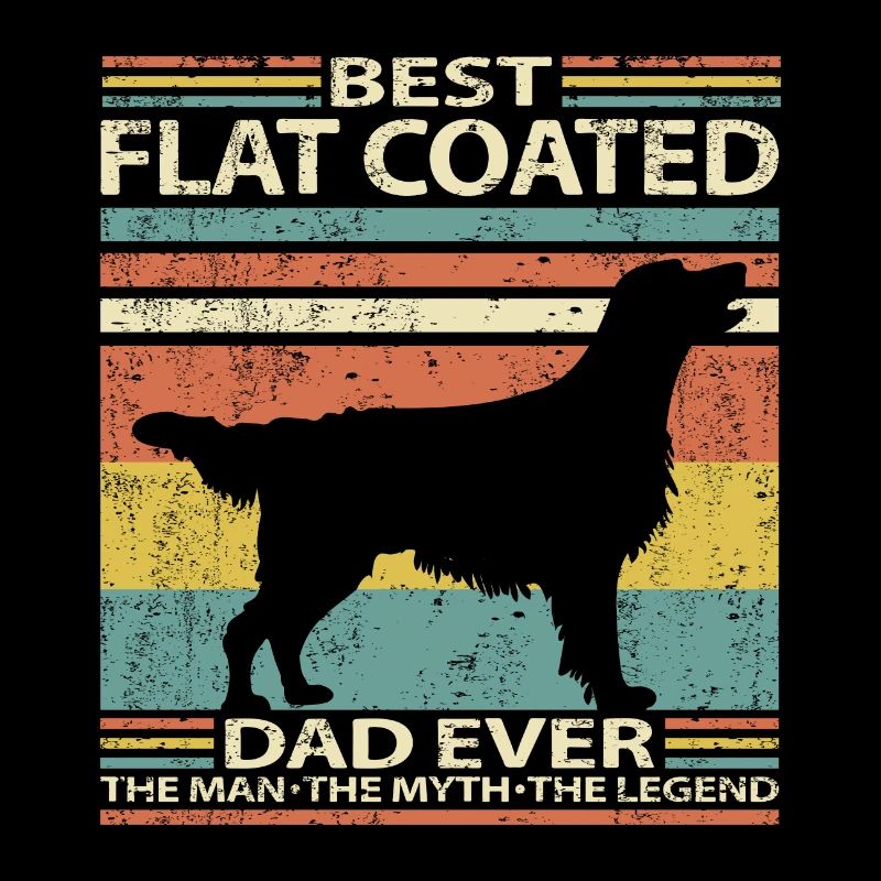 Flat Coated Retriever Best Papa Ever