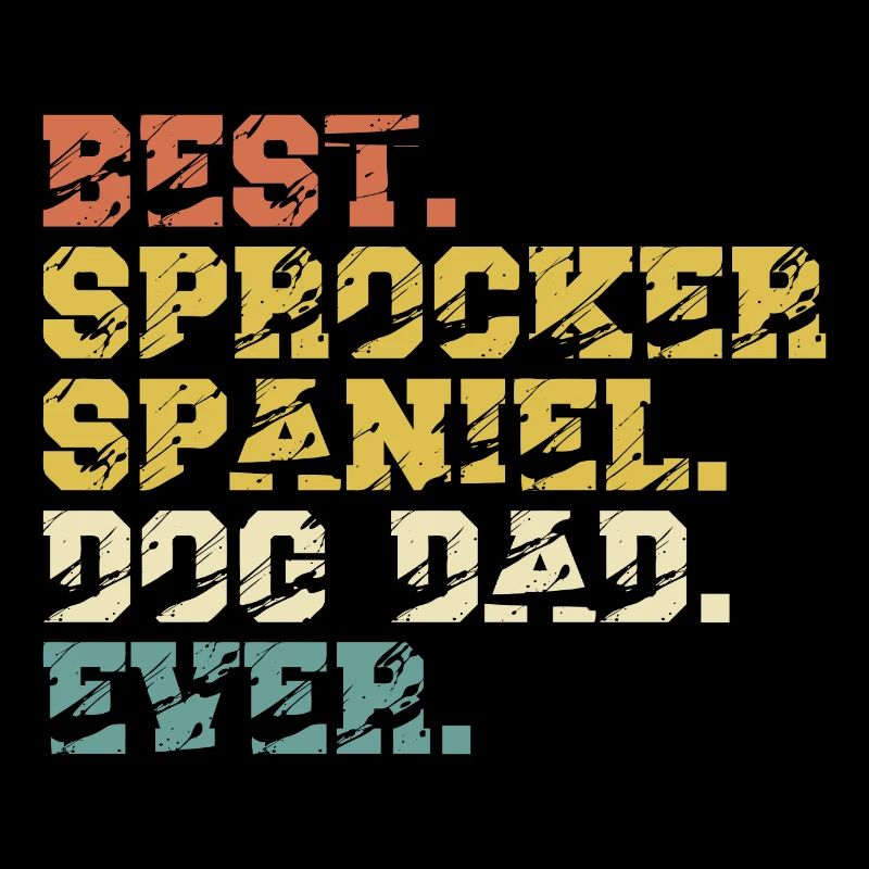 Sprocker Spaniel Dad Papa Dog Papa Master