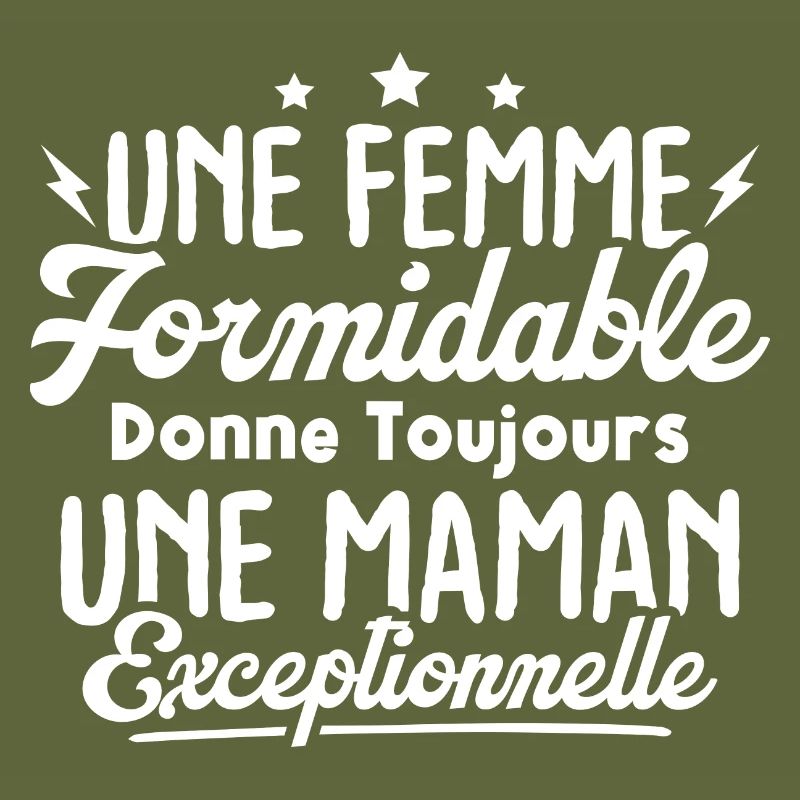 Femme formidable maman exceptionnelle