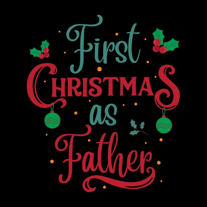 First Christmas as Father