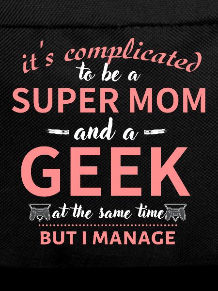 Super Mom Geek Balance