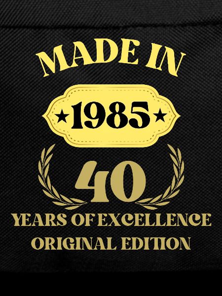 Made in 1985 40th Anniversary
