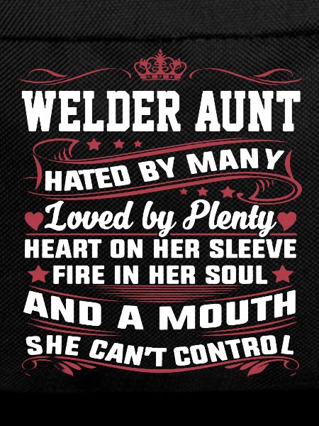 Awesome Welder Aunt