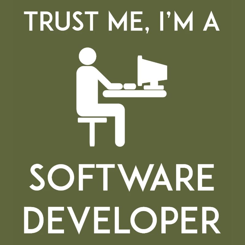 Vertrau mir, ich bin Softwareentwickler
