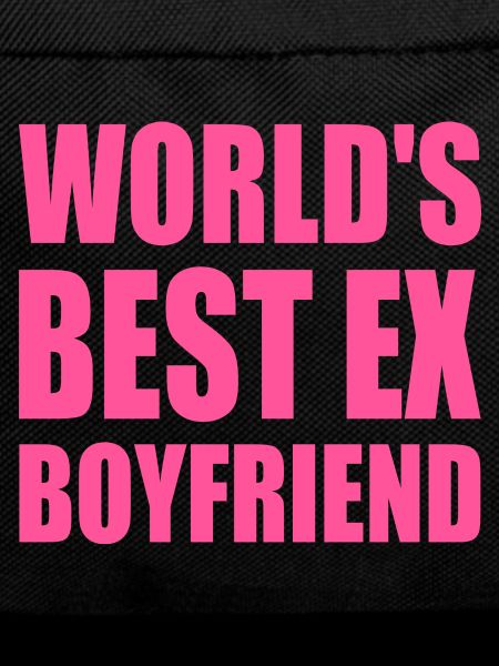 world's best ex boyfriend